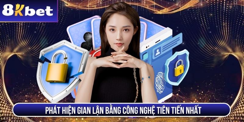 Phát hiện gian lận bằng công nghệ tiên tiến nhất